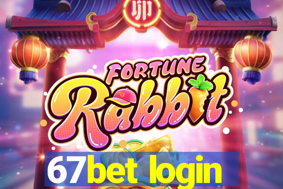 67bet login